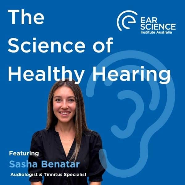 Podcast Ep 3 | Understanding The Ringing In My Ears: Tinnitus