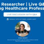 Ask a Researcher | Live Q&A for Hearing Healthcare Professionals